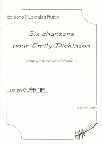 couverture SIX CHANSONS POUR EMILY DICKINSON pour quatuor vocal fminin Martin Musique