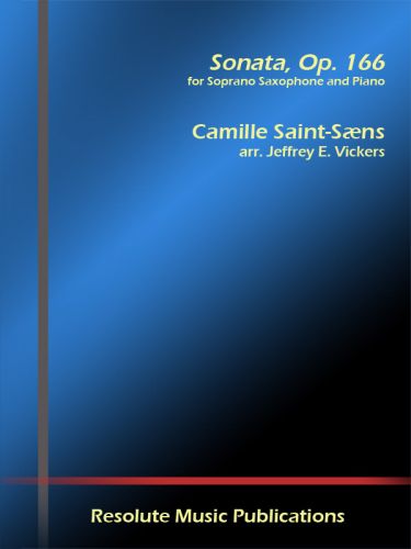 couverture SONATA OP 166      SAX SOPRANO ET PIANO Resolute Music Publication