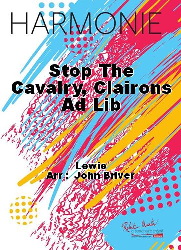 couverture Stop The Cavalry, Clairons Ad Lib Robert Martin