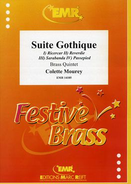 couverture Suite Gothique   2 Trumpets, Trombone, Tuba Marc Reift