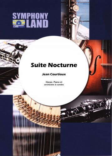 couverture Suite Nocturne (Harpe, Piano et Orchestre à Cordes) Symphony Land