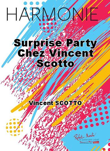 couverture Surprise Party Chez Vincent Scotto Robert Martin