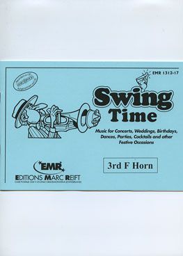 couverture Swing Time (3rd F Horn) Marc Reift
