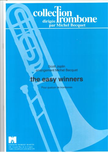 couverture The Easy Winners, 4 Trombones Robert Martin