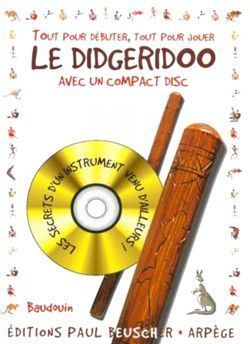 couverture Tout pour d�buter le didgeridoo Paul Beuscher