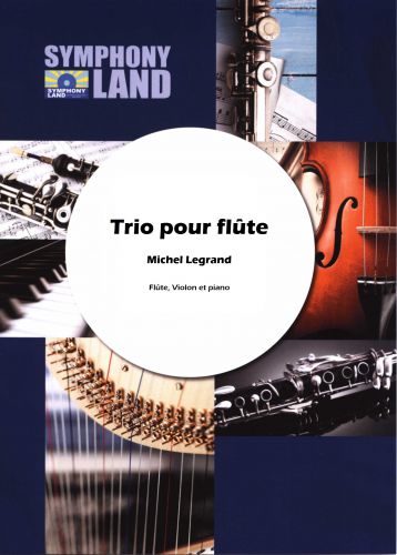 couverture TRIO pour flûte, violon et piano Symphony Land