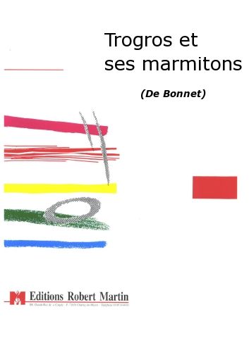 couverture Trogros et Ses Marmitons Robert Martin