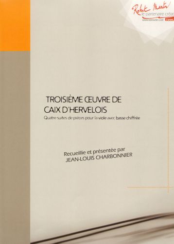 couverture Troisieme Oeuvre de Caix d'Hervelois Robert Martin
