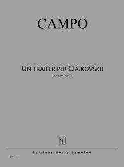 couverture Un trailer per Ciajkovskij Editions Henry Lemoine