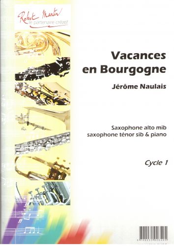 couverture Vacances En Bourgogne, Alto ou Ténor Robert Martin