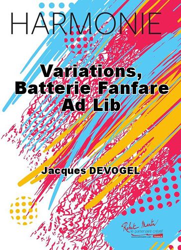 couverture Variations, Batterie Fanfare Ad Lib Robert Martin