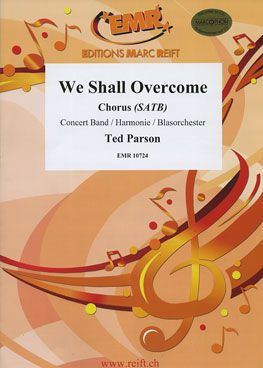 couverture We Shall Overcom (+ Chorus SATB) Marc Reift