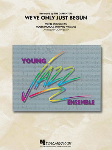 couverture We´ve only Just Begun Hal Leonard