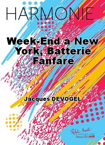 couverture Week-End  New York, Batterie Fanfare Robert Martin