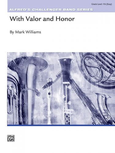couverture With Valor and Honor ALFRED