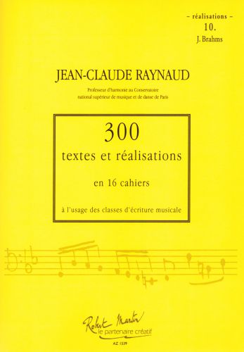 cover 300 Textes et Realisations Cahier 10 (Realisations) Robert Martin