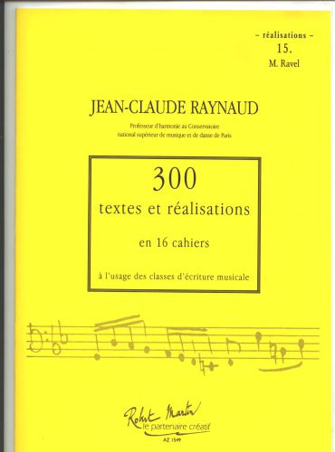 cover 300 Textes et Realisations Cahier 15 (Realisations) Robert Martin