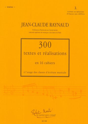 cover 300 Textes et Realisations Cahier 3 Robert Martin
