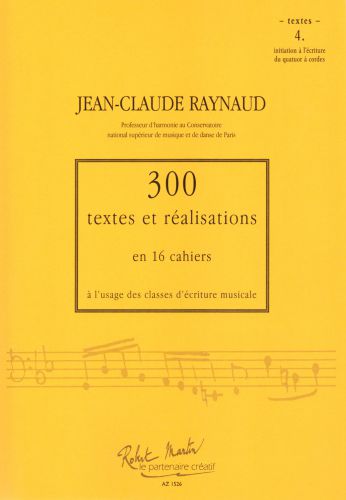 cover 300 Textes et Realisations Cahier 4 (Textes) Robert Martin