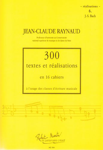 cover 300 Textes et Realisations Cahier 6 Robert Martin