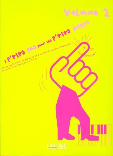 cover A p'tits pas pour les p'tits doigts Vol.2 Delrieu