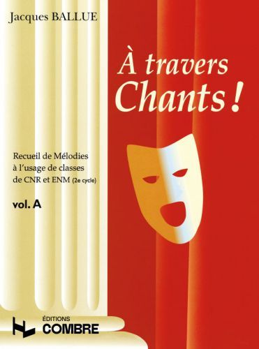 cover A travers chants ! Volume A Combre
