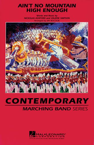 cover Ain't No Mountain High Enough - Marching Band Hal Leonard