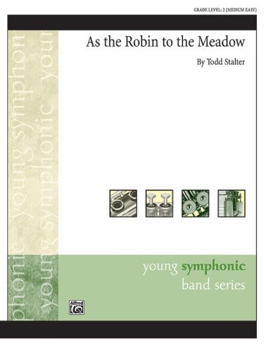 cover As the Robin to the Meadow ALFRED