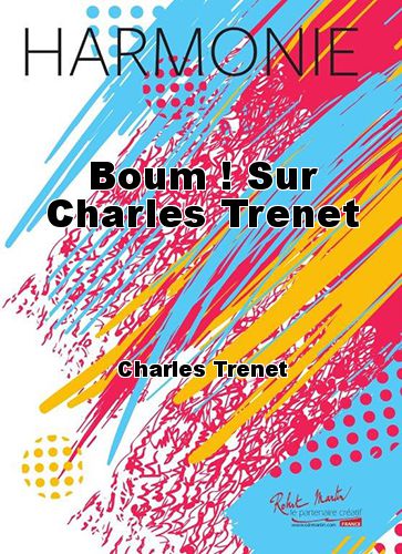 cover Boum ! Sur Charles Trenet Robert Martin