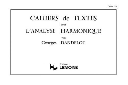 cover Cahiers de textes L'analyse harmonique Vol.1 Editions Henry Lemoine
