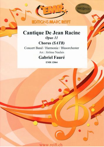 cover Cantique De Jean Racine + Chorus SATB Marc Reift
