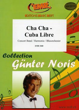 cover Cha Cha - Cuba Libre Marc Reift