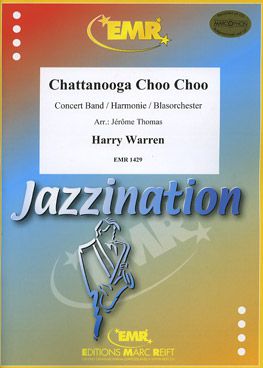 cover Chattanooga Choo Choo Marc Reift