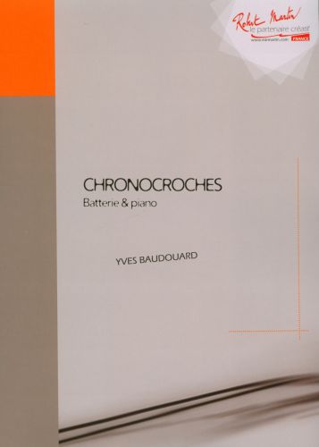 cover Chronocroches   batterie et piano Editions Robert Martin