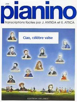 cover Ciao, clbre valse - Pianino 26 Delrieu