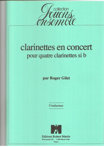 cover Clarinettes En Concert, 4 Clarinettes Robert Martin