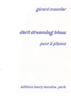cover Dark dreaming blues Editions Henry Lemoine