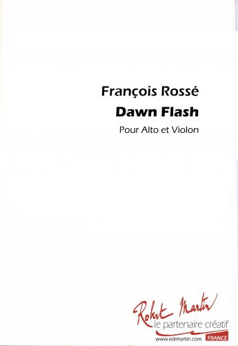 cover DAWN FLASH pour ALTO ET VIOLON Editions Robert Martin