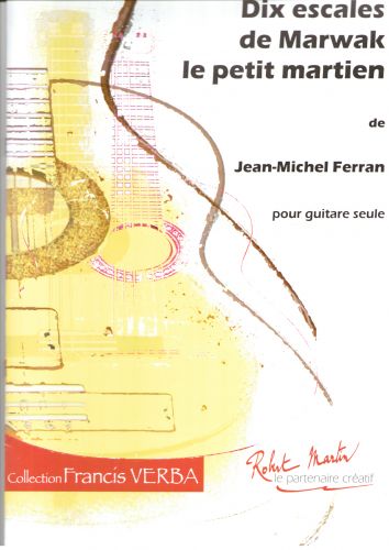 cover Dix escales de Marwak le petit martien Editions Robert Martin