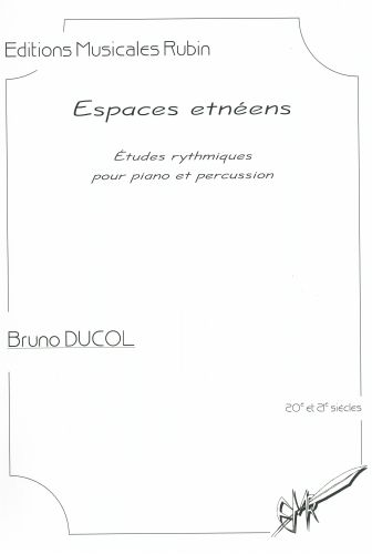 cover ESPACES ETNEENS pour Piano et percussions Rubin