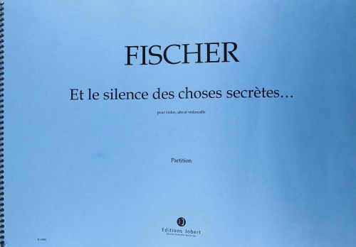 cover Et le silence des choses secrètes Jobert