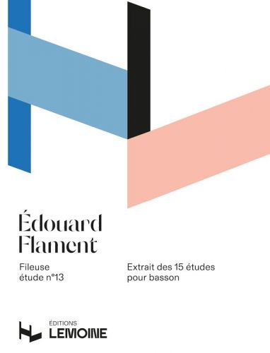 cover Etudes pour le basson (15) : Fileuse - Etude n13 Editions Henry Lemoine