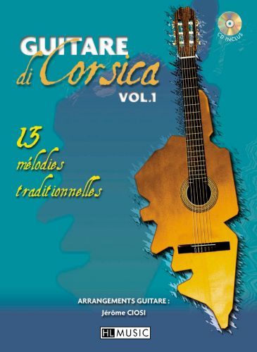 cover Guitare di Corsica Vol.1 Editions Henry Lemoine