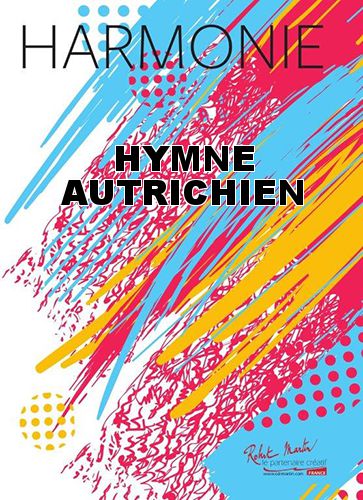 cover HYMNE AUTRICHIEN Robert Martin