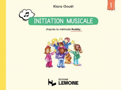 cover Initiation musicale - Méthode Kodaly Vol.1 Editions Henry Lemoine