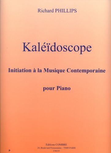 cover Kal�idoscope - initiation � la musique contemporaine Combre