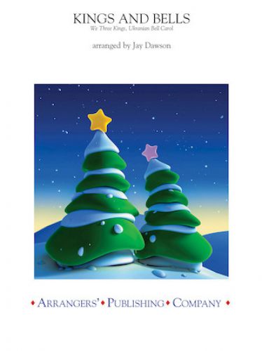 cover Kings and Bells Arrangers' Publishing Company