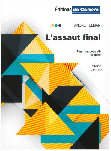 cover L'ASSAUT FINAL DA CAMERA
