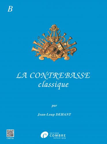 cover La Contrebasse classique Vol.B Combre