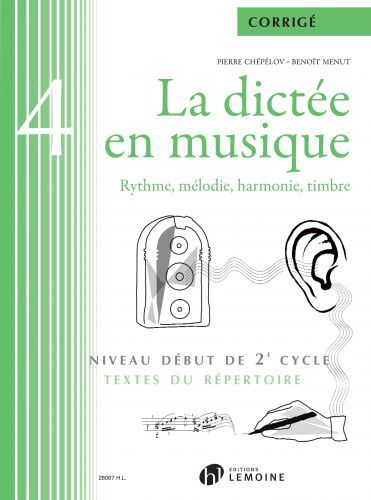 cover La dicte en musique Vol.4 - corrig Editions Henry Lemoine